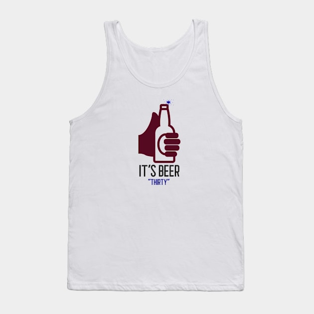 it's beer thirty Tank Top by GttP